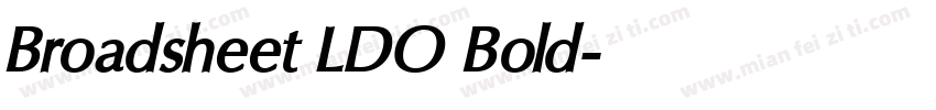 Broadsheet LDO Bold字体转换